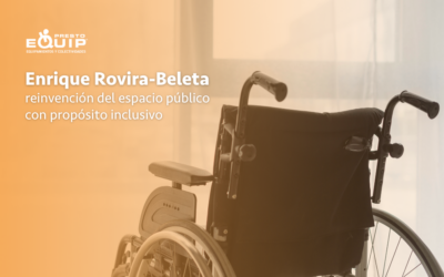 Enrique Rovira-Beleta: “La accesibilidad no debe verse, debe sentirse”